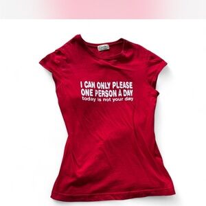 Y2K “I can only please one person a day today is not your day” baby tee, red